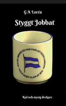 portada Styggt Jobbat (en Sueco)