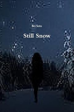 portada Still Snow (en Inglés)