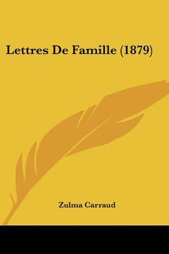 portada Lettres De Famille (1879) (in French)