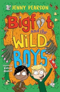 portada Bigfoot and the Wild Boys (en Inglés)
