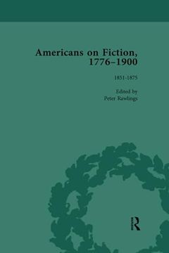 portada Americans on Fiction, 1776-1900 Volume 2 (en Inglés)