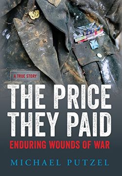 portada The Price They Paid: Enduring Wounds of war (in English)