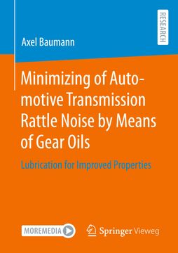 portada Minimizing of Automotive Transmission Rattle Noise by Means of Gear Oils: Lubrication for Improved Properties 