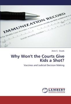 portada Why Won't the Courts Give Kids a Shot?: Vaccines and Judicial Decision Making