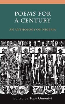 portada Poems for a Century: An Anthology on Nigeria (in English)