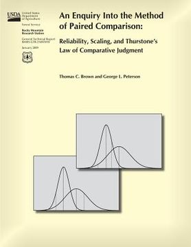 portada An Enquiry into the Method of Paired Comparison: Reliability, Scaling, and Thurstone's Law of Comparative Judgment