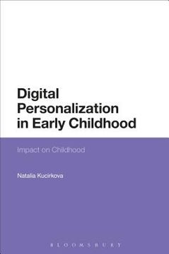 portada Digital Personalization in Early Childhood: Impact on Childhood (en Inglés)