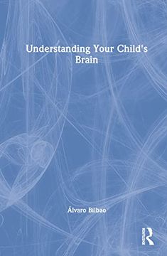 portada Understanding Your Child's Brain (en Inglés)