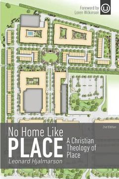 portada No Home Like Place: A Christian Theology of Place (en Inglés)