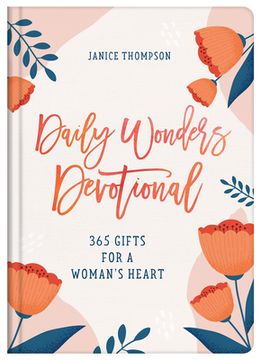 portada Daily Wonders Devotional: 365 Gifts for a Woman's Heart (en Inglés)