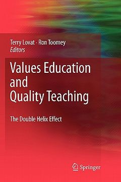 portada values education and quality teaching: the double helix effect (en Inglés)