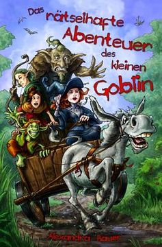 portada Das raetselhafte Abenteuer des kleinen Goblin: Schwarzweiß-Ausgabe (en Alemán)