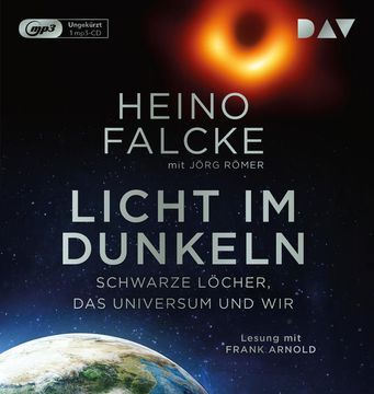 portada Licht im Dunkeln. Schwarze Löcher, das Universum und wir Ungekürzte Lesung mit Frank Arnold (1 Mp3-Cd) (in German)
