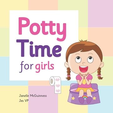portada Potty Time for Girls: Potty Training for Toddler Girls (en Inglés)