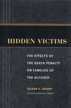 portada Hidden Victims: The Effects of the Death Penalty on Families of the Accused (Critical Issues in Crime and Society) (en Inglés)
