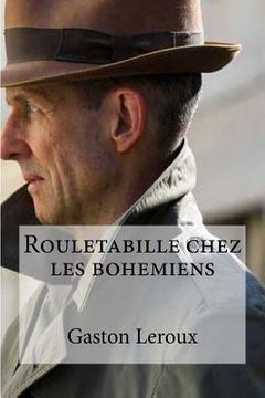 portada Rouletabille chez les bohemiens (en Francés)
