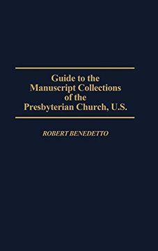 portada Guide to the Manuscript Collections of the Presbyterian Church, U. S. (in English)