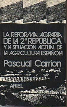 portada La Reforma Agraria de la Segunda República y la Situación Actual de la Agricultura Española
