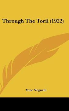 portada through the torii (1922) (en Inglés)
