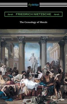 portada The Genealogy of Morals (Translated by Horace B. Samuel with an Introduction by Willard Huntington Wright) (in English)