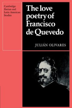 portada The Love Poetry of Francisco de Quevedo Paperback (Cambridge Iberian and Latin American Studies) (en Inglés)