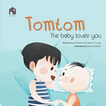 portada Tomtom: The baby loves you (en Inglés)