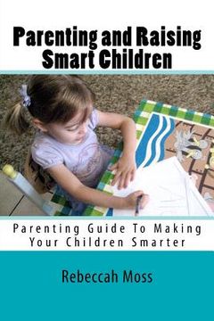 portada parenting and raising smart children (in English)