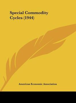 portada special commodity cycles (1944) (en Inglés)