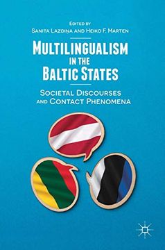 portada Multilingualism in the Baltic States: Societal Discourses and Contact Phenomena (in English)