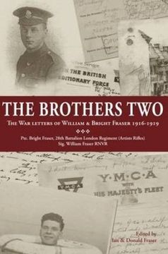 portada The Brothers Two: The War Letters of William & Bright Fraser 1916 - 1919