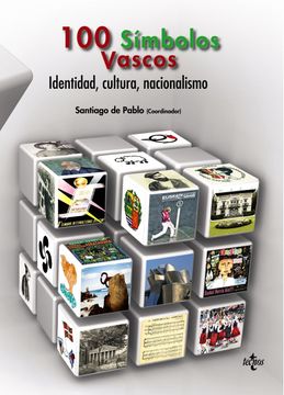 portada 100 Símbolos Vascos: Identidad, Cultura, Nacionalismo (Ciencia Política - Semilla y Surco - Serie de Ciencia Política)