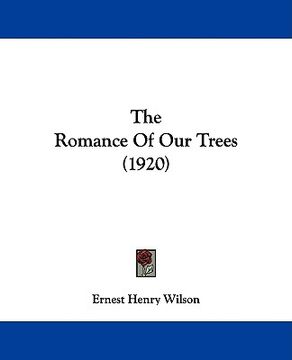 portada the romance of our trees (1920) (in English)