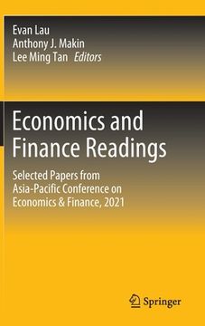 portada Economics and Finance Readings: Selected Papers from Asia-Pacific Conference on Economics & Finance, 2021