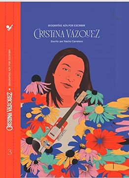 portada Biografías aún sin Escribir Cristina Vazquez