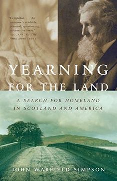 portada Yearning for the Land: A Search for Homeland in Scotland and America (Vintage Departures) (en Inglés)