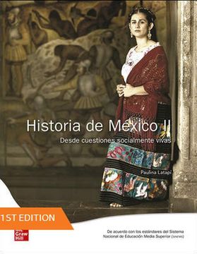 portada Historia de México ii. Desde Cuestiones Socialmente Vivas