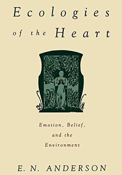 portada Ecologies of the Heart: Emotion, Belief, and the Environment 