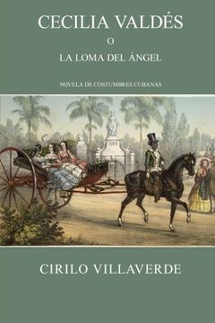 portada Cecilia Valdés o la Loma del Ángel (Costumbres Cubanas)