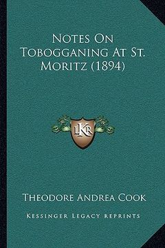 portada notes on tobogganing at st. moritz (1894) (in English)