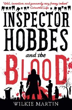 portada Inspector Hobbes and the Blood: Comedy crime fantasy (unhuman 1): Volume 1