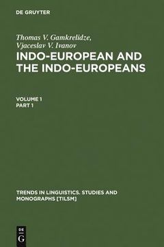Indo-European and the Indo-Europeans (en Inglés)