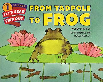 portada From Tadpole to Frog (Let's-Read-and-Find-Out Science 1)