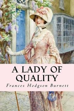 portada A Lady of Quality (en Inglés)