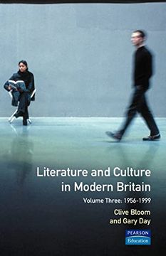 portada Literature and Culture in Modern Britain: Volume Three: 1956 - 1999 (en Inglés)