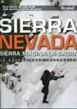 portada Sierra Nevada. Ascensiones invernales : 30 ascensiones invernales en Sierra Nevada, Sierra Mágina y La Sagra