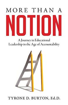 portada More Than a Notion: A Journey in Educational Leadership in the age of Accountability (en Inglés)