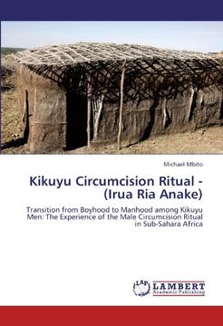 portada kikuyu circumcision ritual - (irua ria anake) (en Inglés)