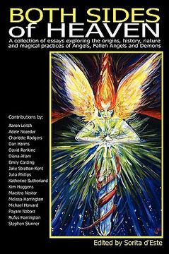 portada both sides of heaven - a collection of essays exploring the origins, history, nature and magical practices of angels, fallen angels and demons (en Inglés)