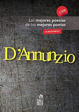 portada D'annunzio: Las Mejores Poesías de los Mejores Poetas: 16 (in Spanish)
