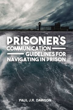 portada Prisoner's Communication Guidelines to Navigating in Prison (in English)